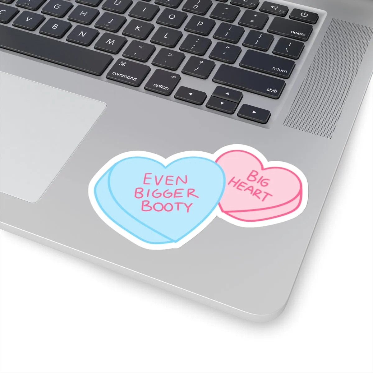 BIG HEART, EVEN BIGGER BOOTY- STICKER