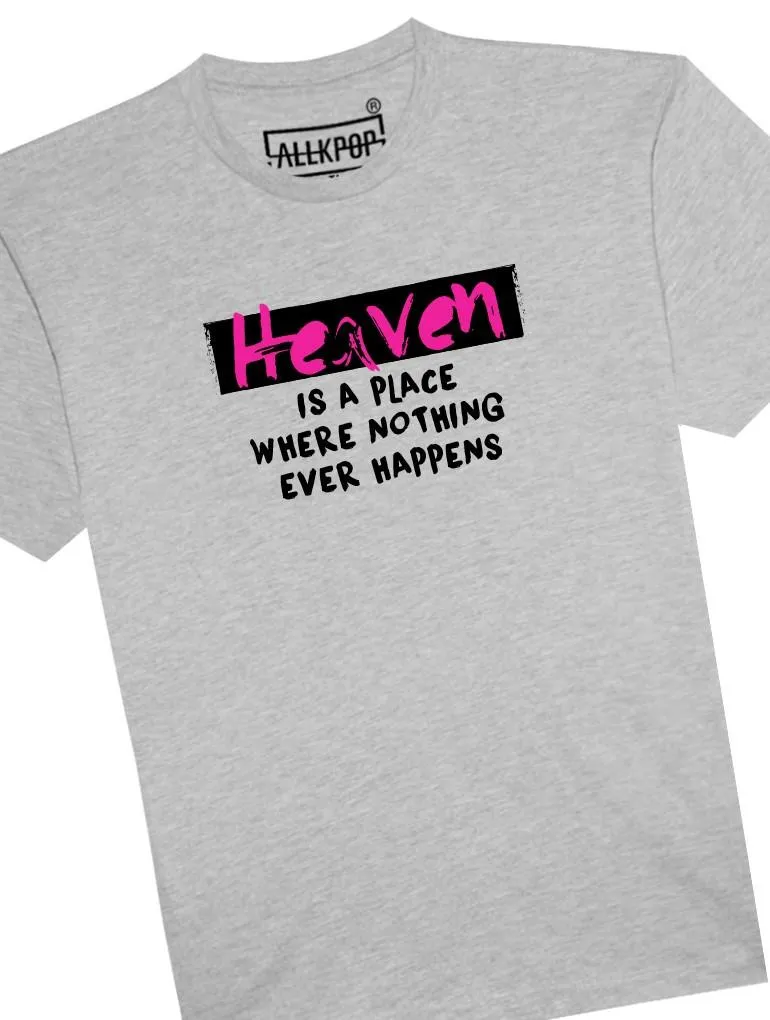 Heaven Happens Tee